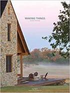 Couverture du livre « Making things » de Jay Baker aux éditions Antique Collector's Club