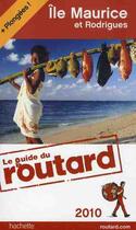 Couverture du livre « Guide Du Routard ; Ile Maurice Et Rodrigues (Edition 2009/2010) » de  aux éditions Hachette Tourisme