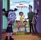 Couverture du livre « Mes petites histoires ; Vampirina ; l'auberge à cauchemars » de  aux éditions Disney Hachette