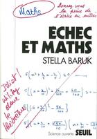 Couverture du livre « Echec et maths » de Stella Baruk aux éditions Seuil