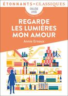 Couverture du livre « Regarde les lumières mon amour » de Annie Ernaux aux éditions Flammarion