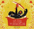 Couverture du livre « Le coq de barcelos » de Zemanel et Pauline Duhamel aux éditions Pere Castor