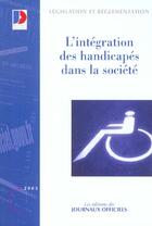 Couverture du livre « L'integration des handicapes dans la societe » de  aux éditions Documentation Francaise