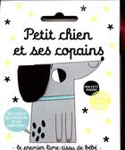 Couverture du livre « Petit chien et ses copains » de Bellon Teresa aux éditions Casterman