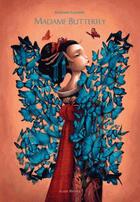 Couverture du livre « Madame Butterfly (édition 2016) » de Benjamin Lacombe aux éditions Albin Michel