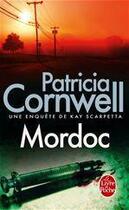 Couverture du livre « Mordoc » de Patricia Cornwell aux éditions Le Livre De Poche