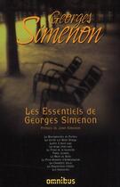 Couverture du livre « Les essentiels de Georges Simenon » de Georges Simenon aux éditions Omnibus