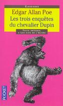 Couverture du livre « Les trois enquetes du chevalier dupin » de Edgar Allan Poe aux éditions Pocket