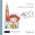 Couverture du livre « L'enfant et l'oiseau ; voyage à Venise » de Valerie Bonenfant aux éditions Books On Demand