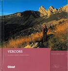 Couverture du livre « Vercors ; les plus belles randonnées » de Bernard Jalliffier-Ardent aux éditions Glenat