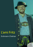 Couverture du livre « L'ami Fritz » de Erckmann-Chatrian aux éditions Culture Commune