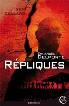 Couverture du livre « Répliques » de Emmanuel Delporte aux éditions Critic