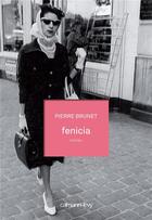 Couverture du livre « Fenicia » de Pierre Brunet aux éditions Calmann-levy