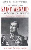 Couverture du livre « Une grande figure, Saint-Arnaud Maréchal de France » de Charbonnieres Louis aux éditions Nel