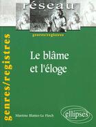 Couverture du livre « Le blame et l'eloge » de Le-Floch aux éditions Ellipses Marketing