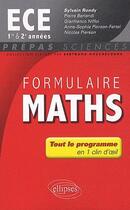 Couverture du livre « Formulaire maths ece 1re et 2e annee » de Sylvain Rondy aux éditions Ellipses