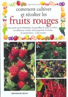Couverture du livre « La culture des fruits rouges » de Magali Martija-Ochoa aux éditions De Vecchi
