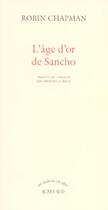 Couverture du livre « L'age d'or de sancho » de Robin Chapman aux éditions Actes Sud