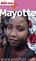 Couverture du livre « Country guide : Mayotte (édition 2013-2014) » de Collectif Petit Fute aux éditions Le Petit Fute