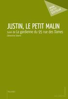 Couverture du livre « Justin, le petit malin » de Clementine Severin aux éditions Publibook