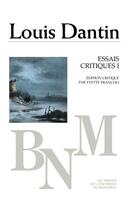 Couverture du livre « Essais critiques t.1 » de Louis Dantin aux éditions Pu De Montreal