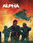 Couverture du livre « Alpha Tome 3 : le salaire des loups » de Mythic et Iouri Jigounov aux éditions Lombard