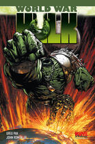 Couverture du livre « World war Hulk » de Greg Park et John Romita Jr aux éditions Panini