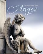 Couverture du livre « Le mystère des anges » de Odile Alleguede aux éditions Artemis
