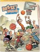 Couverture du livre « Basket dunk t.6 » de Christophe Cazenove et Arnaud Plumeri et Mauricet aux éditions Bamboo