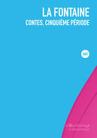 Couverture du livre « Contes - Cinquieme Periode - 2eme Ed. » de Jean De La Fontaine aux éditions La Bourdonnaye