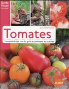 Couverture du livre « Tomates ; les variétés qui ont du goût et comment les cultiver » de Jean-Michel Groult aux éditions Eugen Ulmer