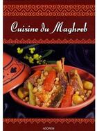 Couverture du livre « Cuisine du maghreb 2009 » de  aux éditions Albouraq