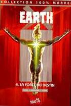 Couverture du livre « Earth x t.4; la force du destin » de Alex Ross et Jim Krueger et John Paul Leon aux éditions Marvel France