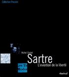Couverture du livre « Sartre, l'invention de la liberté » de Michel Contat aux éditions Textuel