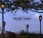 Couverture du livre « New york, nude york » de Benjamin Struelins aux éditions Renaissance Du Livre