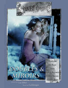 Couverture du livre « Emblemes T.11 ; Doubles Et Miroirs » de Silhol/Lea aux éditions Oxymore