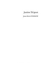 Couverture du livre « Justine Tit'gout » de Jean-Hervé Poisson aux éditions Thebookedition.com