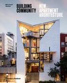 Couverture du livre « Building community new apartment architecture (hardback) » de Michael Webb aux éditions Thames & Hudson