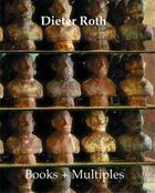 Couverture du livre « Dieter roth books + multiples + cd » de Dobke/Kellein aux éditions Thames & Hudson