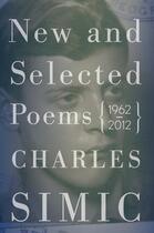 Couverture du livre « New and Selected Poems » de Charles Simic aux éditions Houghton Mifflin Harcourt