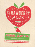 Couverture du livre « Strawberry Fields » de Marina Lewycka aux éditions Penguin Group Us