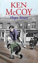 Couverture du livre « Hope Street » de Mccoy Ken aux éditions Little Brown Book Group Digital