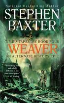 Couverture du livre « Weaver » de Stephen Baxter aux éditions Penguin Group Us