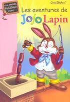 Couverture du livre « Les aventures de Jojo Lapin » de Royer A Baudry E aux éditions Hachette Jeunesse