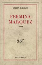 Couverture du livre « Fermina marquez » de Valery Larbaud aux éditions Gallimard