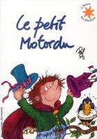 Couverture du livre « Le petit Motordu » de Pef aux éditions Gallimard-jeunesse