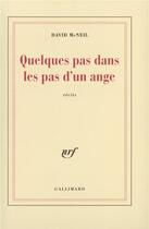 Couverture du livre « Quelques pas dans les pas d'un ange » de David Mcneil aux éditions Gallimard