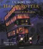 Couverture du livre « Harry Potter Tome 3 : Harry Potter et le prisonnier d'Azkaban » de J. K. Rowling et Jim Kay aux éditions Gallimard-jeunesse