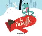 Couverture du livre « La moufle » de Robert Giraud aux éditions Pere Castor