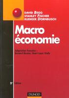 Couverture du livre « Macroeconomie ; 2e Edition » de David Begg et Stanley Fischer et Dornbush Dornbush aux éditions Dunod